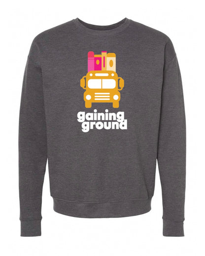 Gaining Ground Book Bus Sweatshirt