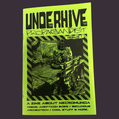 UNDERHIVE PROPAGANDIST