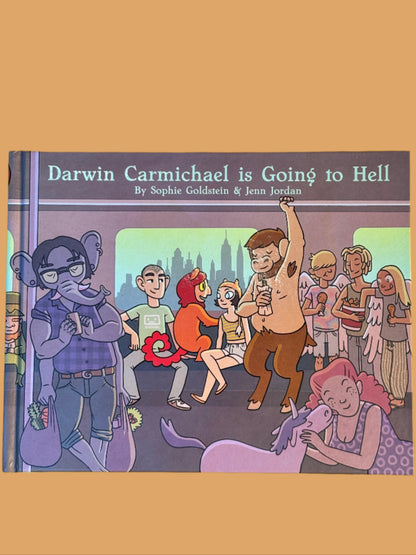 Sophie Goldstein & Jenn Jordan - "Darwin Carmichael is Going to Hell"